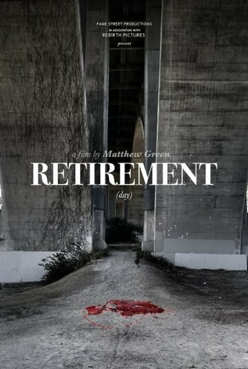 Retirement Day (2015)