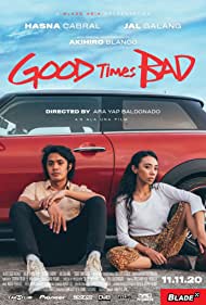 Good Times Bad (2020)